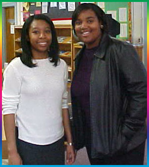 Mrs. Keisha Wilkins and Ms. Jasmine Kearney